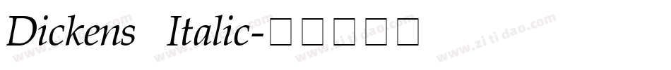 Dickens Italic字体转换